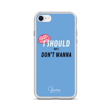 Load image into Gallery viewer, I Should But I Don't Wanna iPhone Case