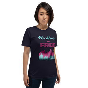 Giana Nguyen - Reckless and Free Unisex T-Shirt