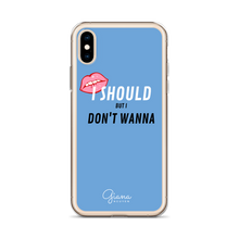 Load image into Gallery viewer, I Should But I Don't Wanna iPhone Case