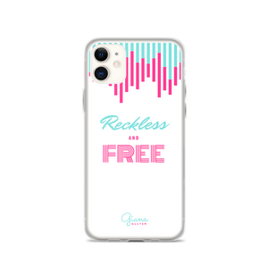 Reckless and Free iPhone Case